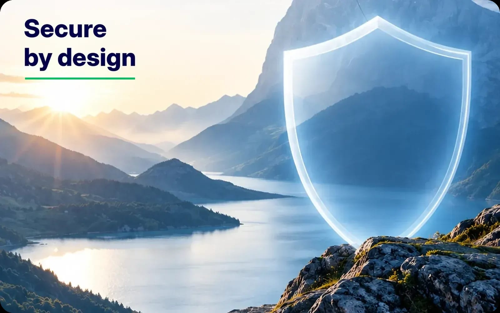 Sunrise over a mountain lake with a glass shield, with the claim Secure by design